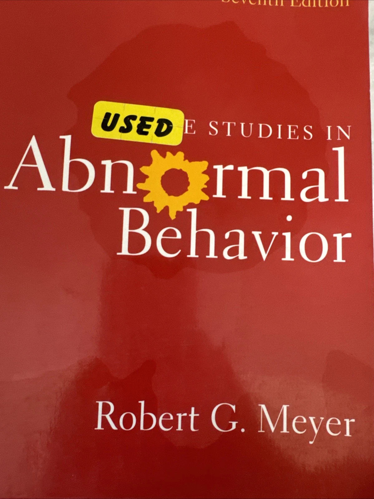 Case Studies in Abnormal Behavior 7th Edition Robert G. Meyer Paperback