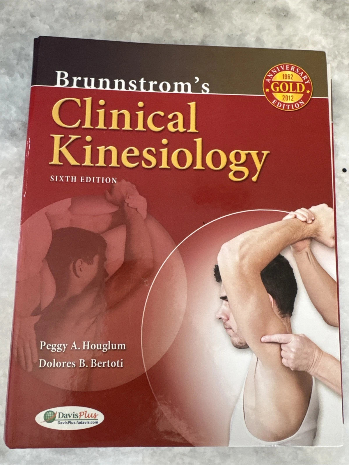 Brunnstrom’s Clinical Kinesiology 6th Edition Houglum Bertoti Physical Therapy