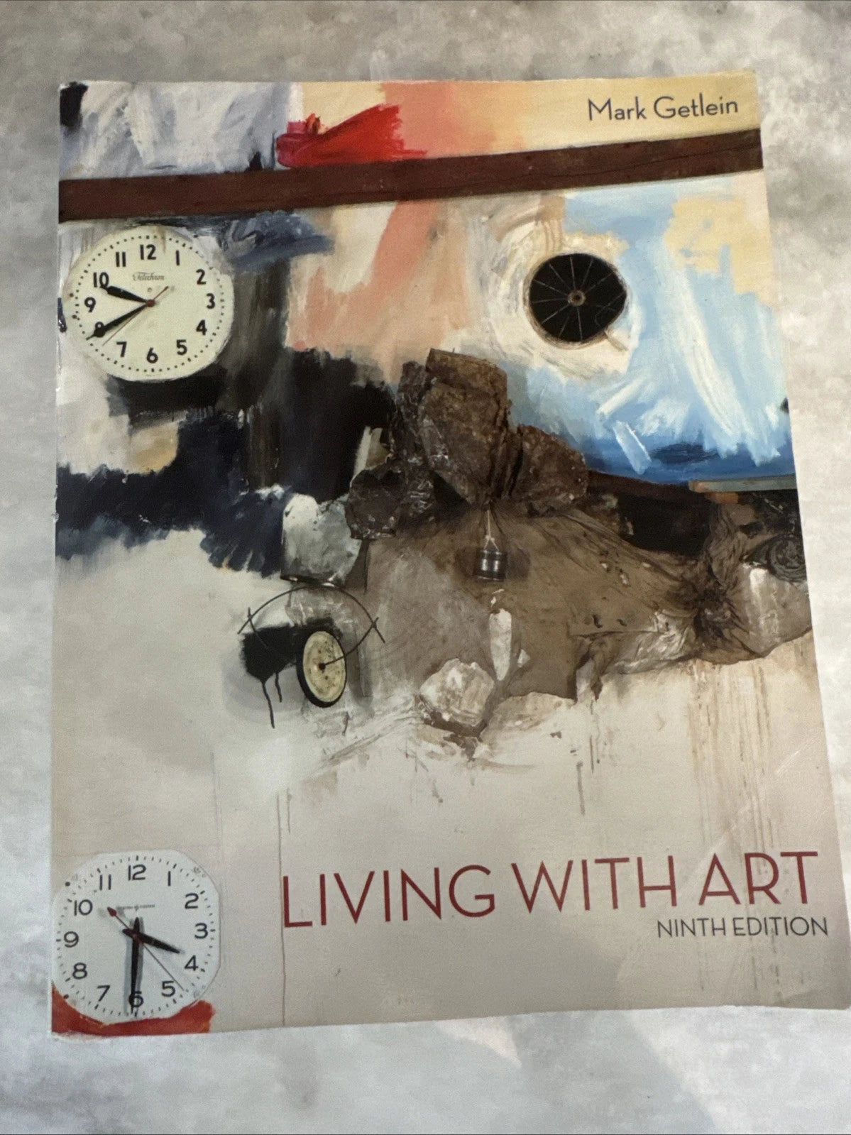 Living With Art 9th Edition Mark Getlein College Art History Textbook PB