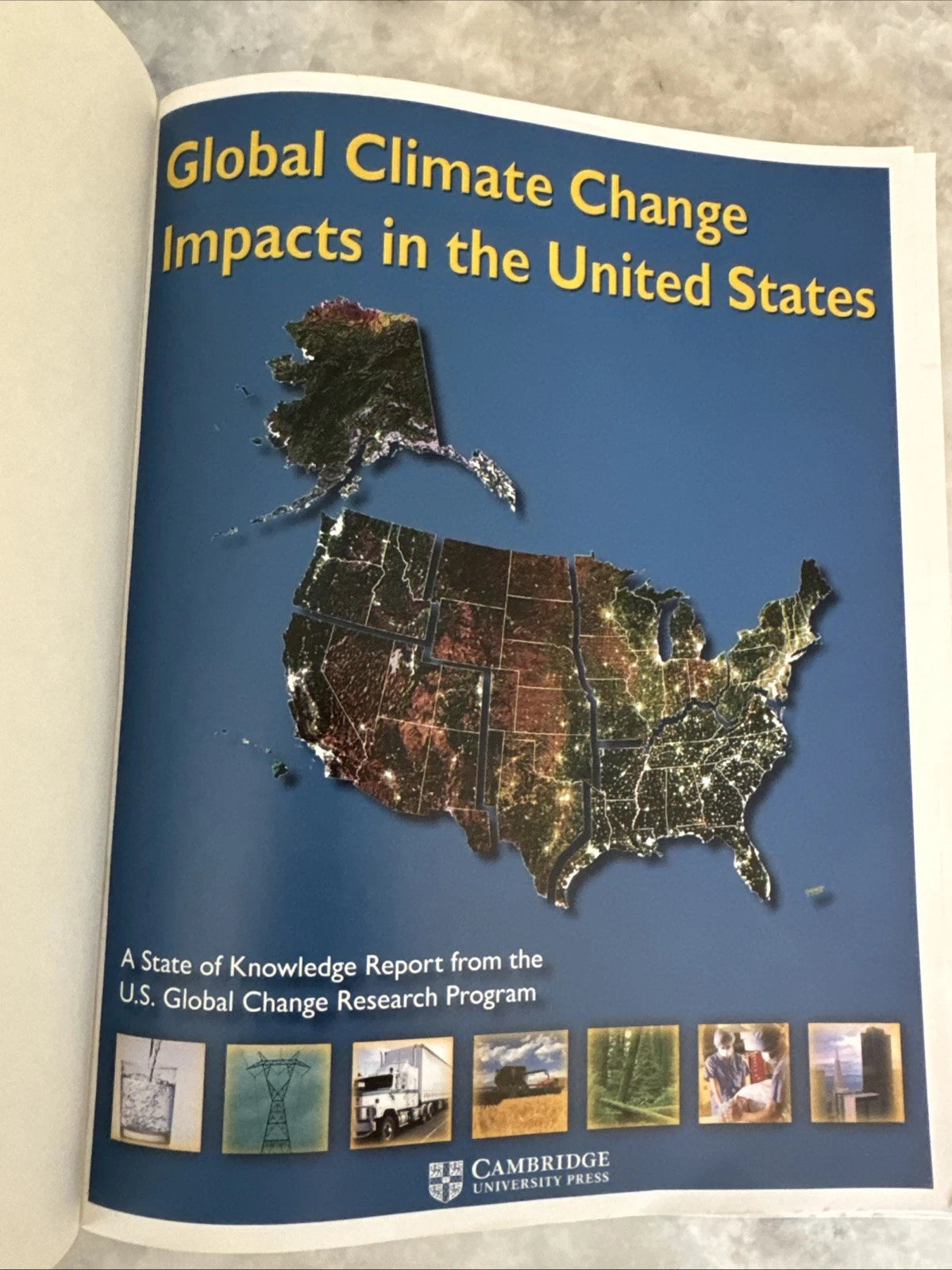 Global Climate Change Impacts in the United States US Global Change PB