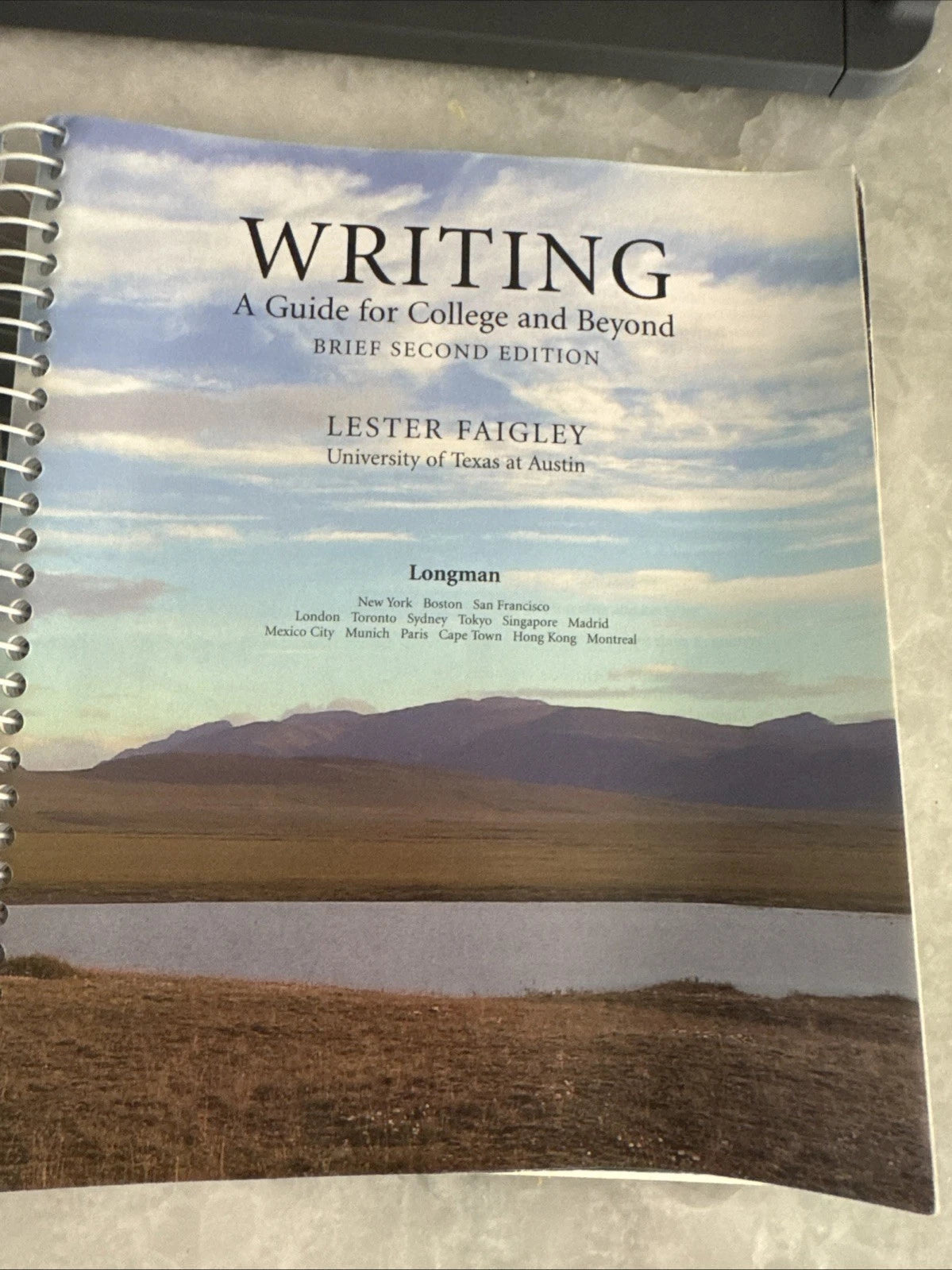 Writing A Guide for College and Beyond Brief 2nd Ed Lester Faigley Spiral