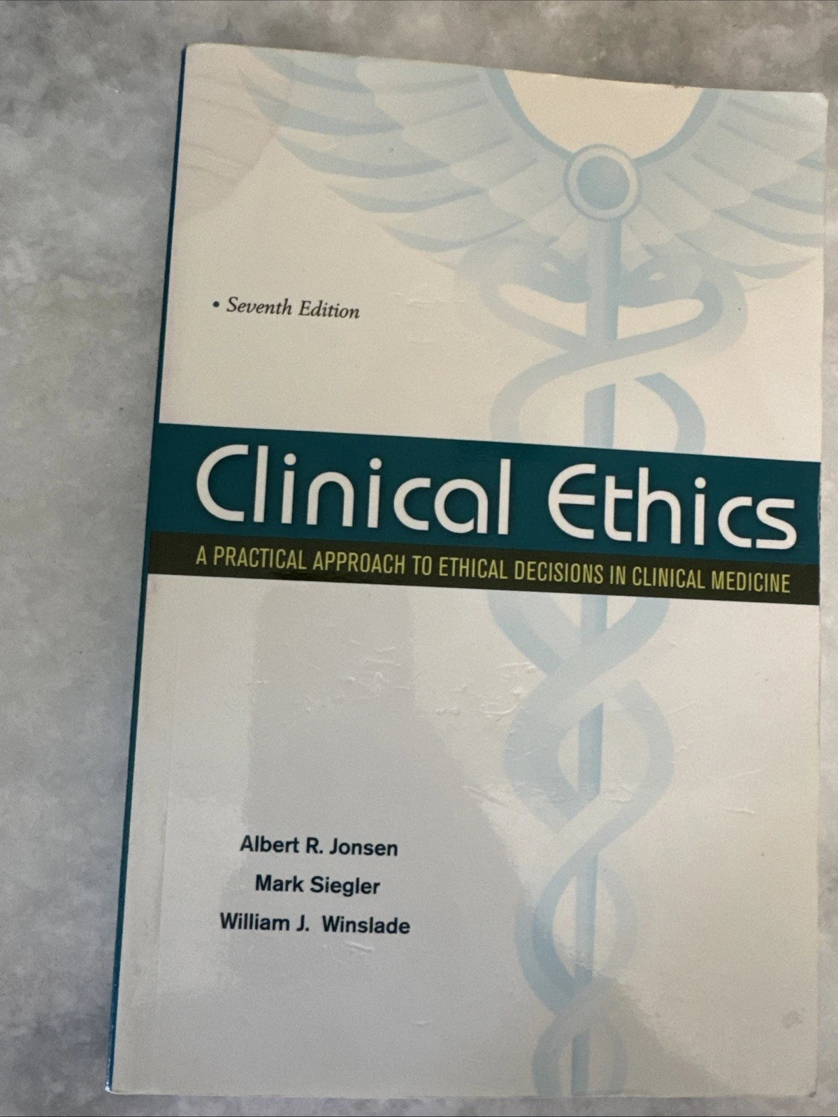 Clinical Ethics 7th Ed Practical Approach Ethical Decisions Clinical Medicine PB