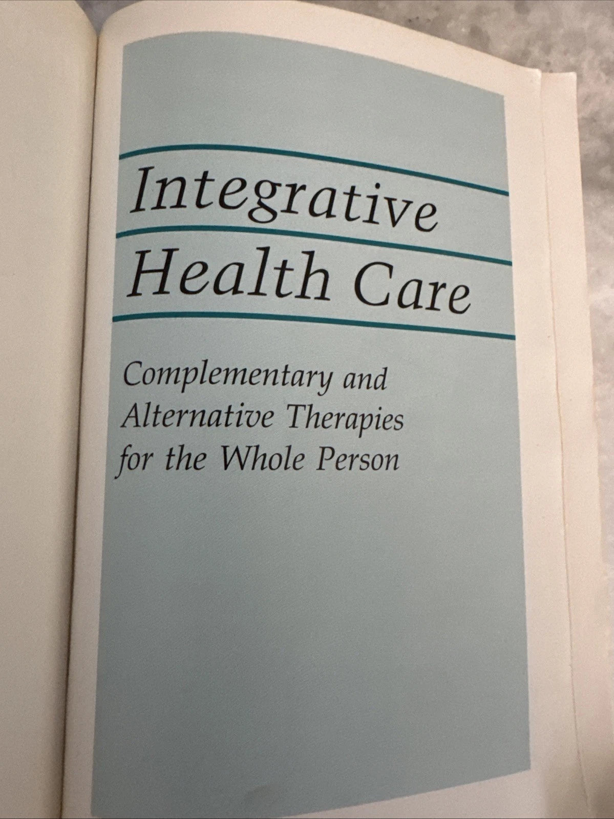 Integrative Health Care Complementary Alternative Therapies Victor Sierpina PB
