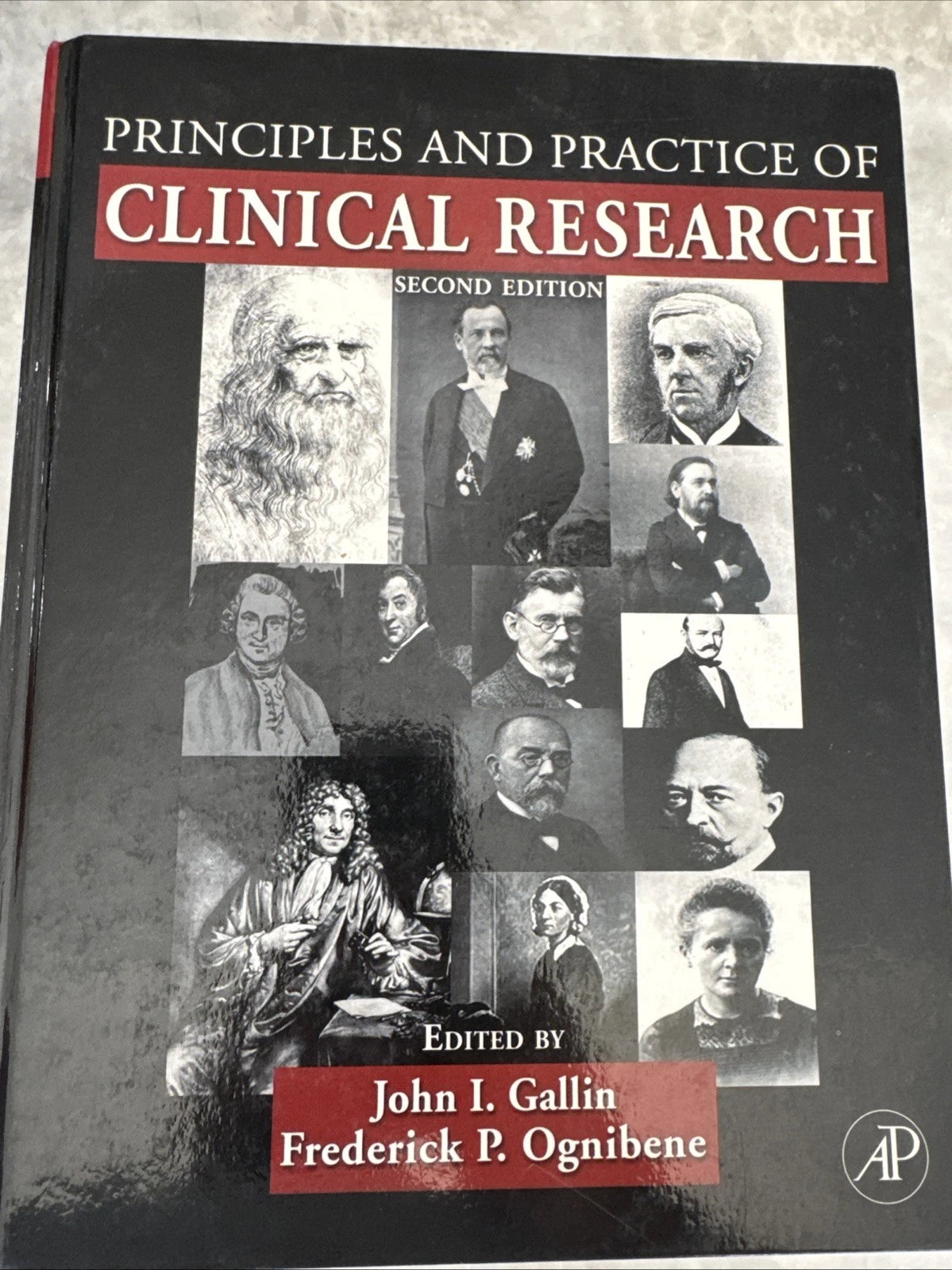 Principles and Practice of Clinical Research 2nd Ed Gallin Ognibene Hardcover
