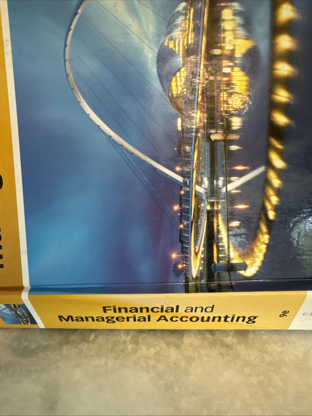 Financial and Managerial Accounting 9th Ed Needles Powers Crosson Hardcover