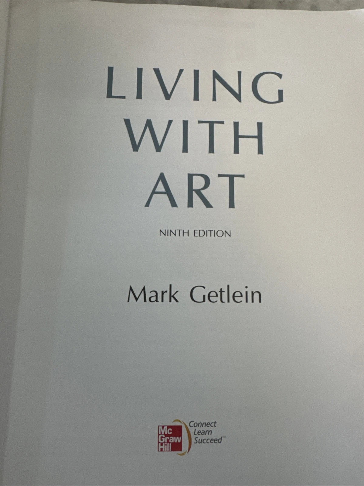 Living With Art 9th Edition Mark Getlein College Art History Textbook PB