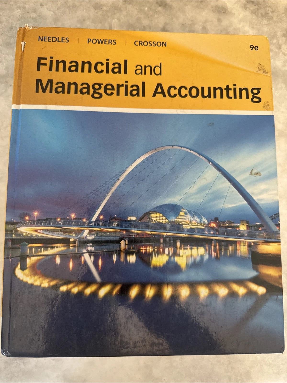 Financial and Managerial Accounting 9th Ed Needles Powers Crosson Hardcover