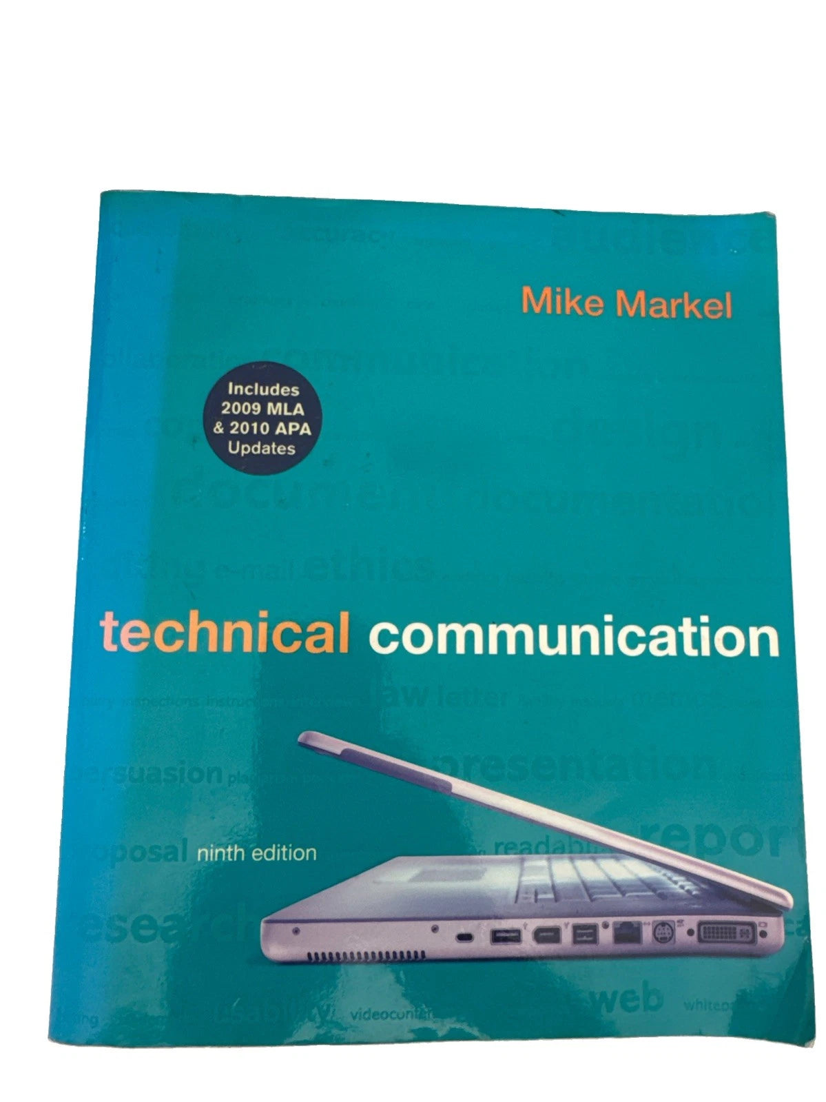 Technical Communication 9th Edition Mike Markel Paperback College Textbook