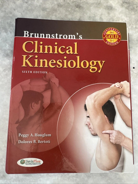 Brunnstrom’s Clinical Kinesiology 6th Edition Houglum Bertoti Physical Therapy