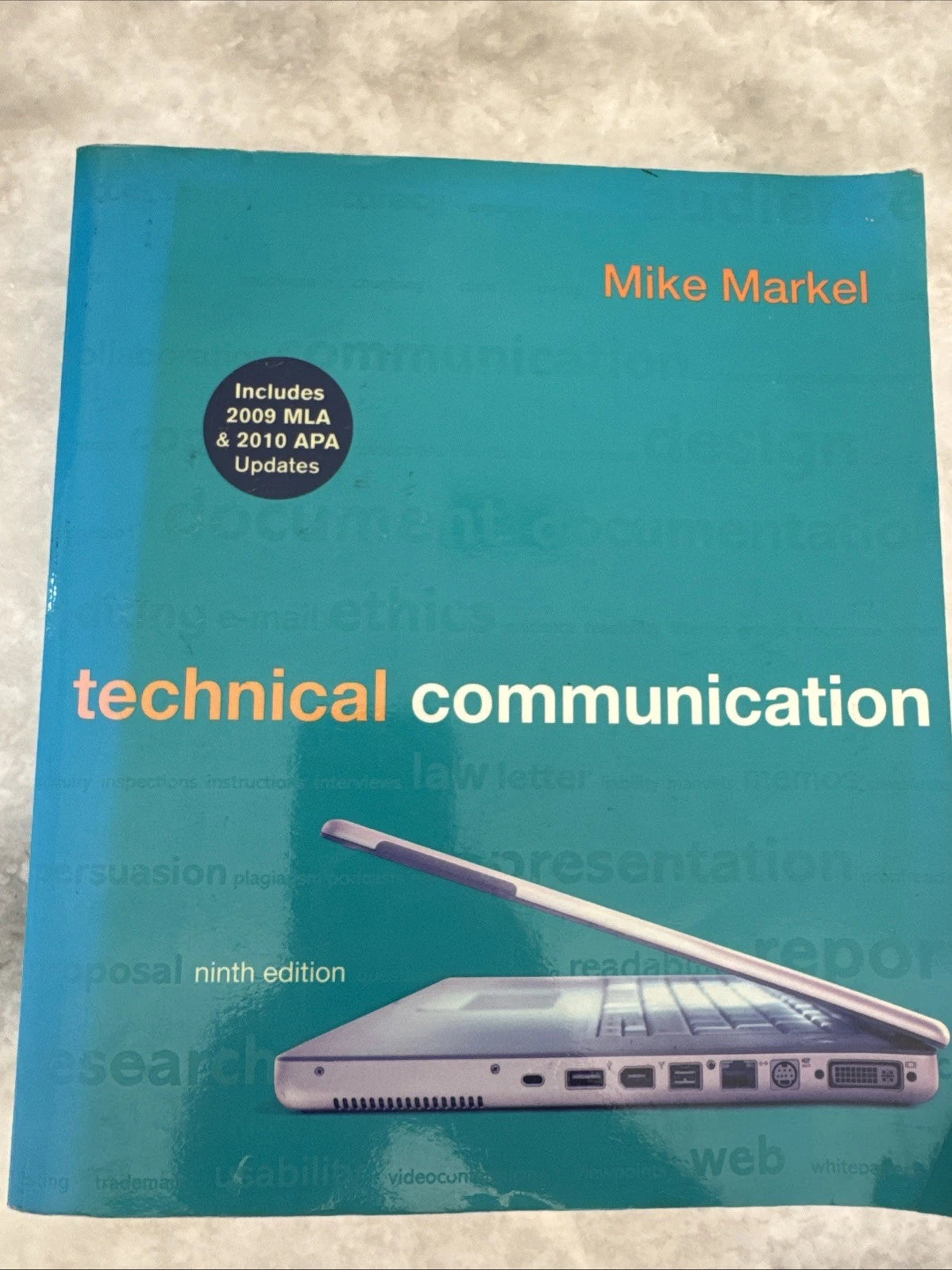 Technical Communication 9th Edition Mike Markel Paperback College Textbook