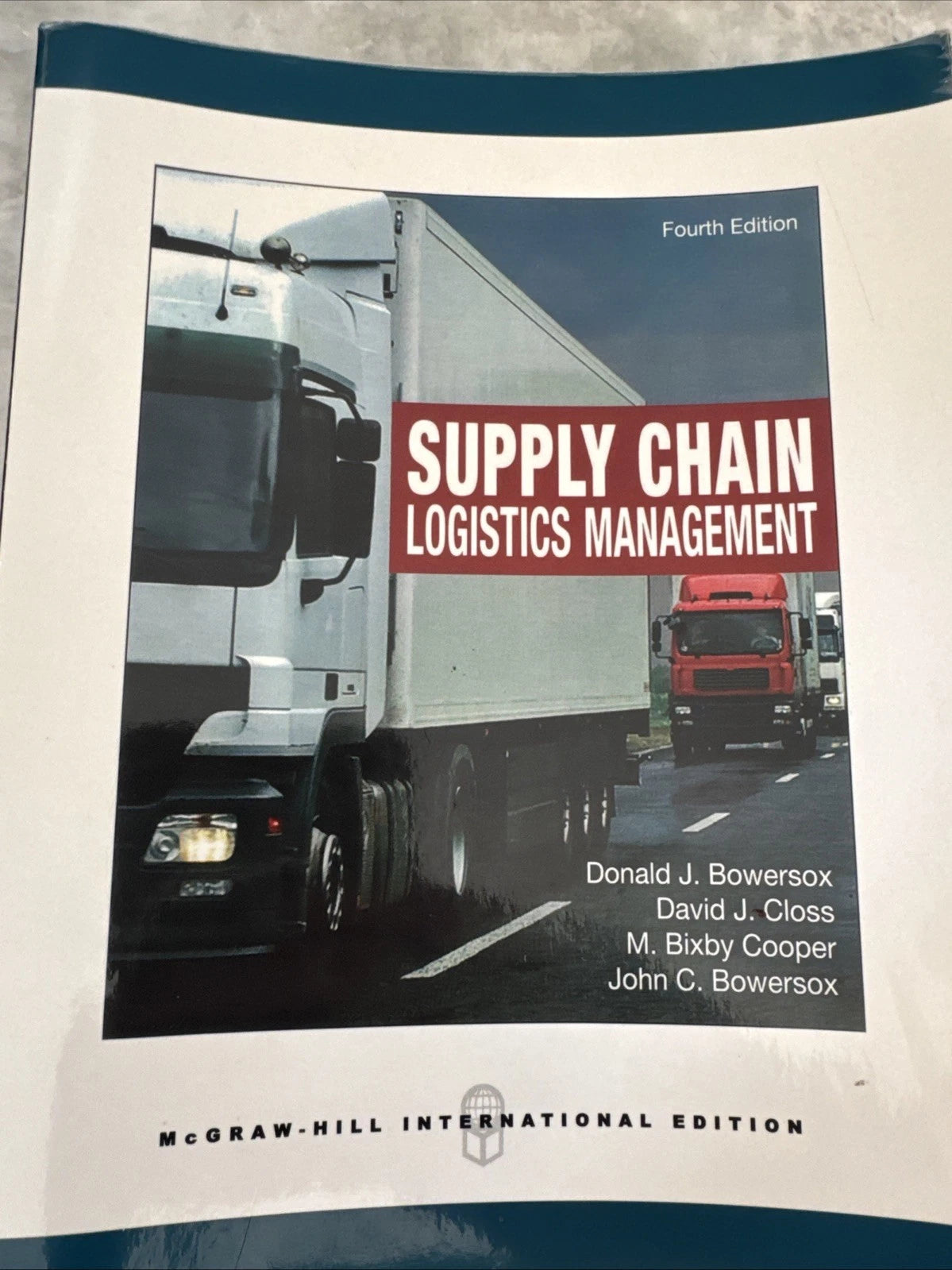 Supply Chain Logistics Management 4th Ed Bowersox McGraw Hill Paperback
