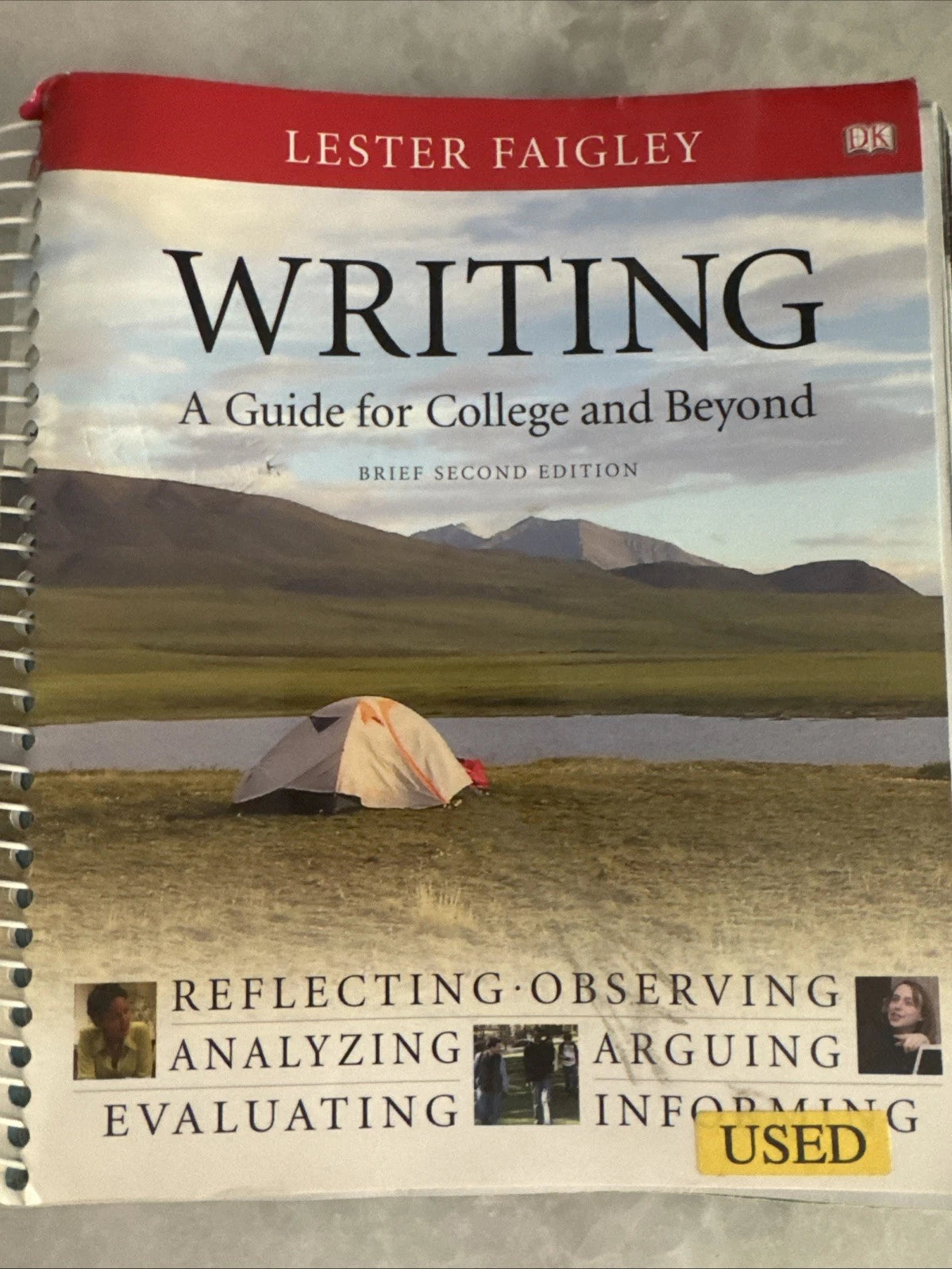 Writing A Guide for College and Beyond Brief 2nd Ed Lester Faigley Spiral